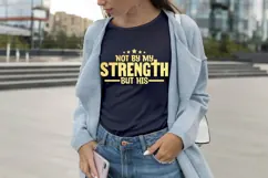 Not By My Strength but His Svg, Christian Svg, Jesus Svg Product Image 1