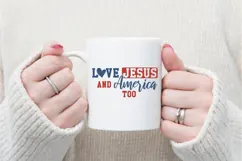 love Jesus and America too Svg, Patriotic Svg Product Image 3