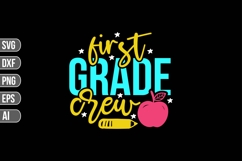 First Grade Crew Svg, Teacher Svg, Book Quotes Svg. Product Image 1