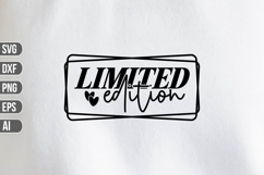 Limited Edition Svg, Motivation Svg. Product Image 1
