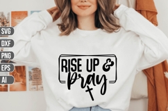 Rise up &amp; pray Svg, Christian Svg. Product Image 1
