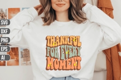 Thankful For Every Moment Svg, Thanksgiving Svg. Product Image 1