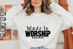 Made to worship Svg, Christian Svg. Product Image 1