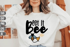 let it bee Svg, Honey Bee Svg Product Image 1