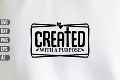 Created With a Purpose Svg, Motivation Svg. Product Image 1
