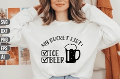 My Bucket List Ice Beer Svg, Beer Svg. Product Image 1