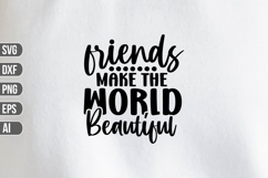Friendship Quotes Svg Bundle, Best Friend Svg, Friends Svg Product Image 9