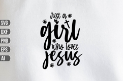 Just a Girl Who Loves Jesus Svg, Religious Svg, God Svg Product Image 1