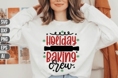 Holiday Baking Crew Svg, Funny Christmas Svg Product Image 1