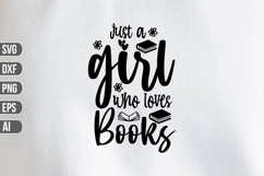 Just a Girl Who Loves Books Svg, Teacher Svg Product Image 1