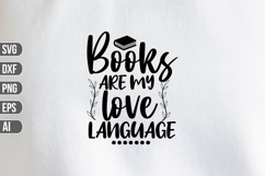 Books Are My Love Language Svg, Teacher Svg Product Image 1