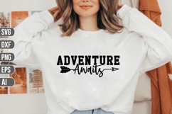 Adventure Awaits Svg, Motivation Svg. Product Image 1