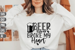 Beer Never Broke My Heart Svg, Beer Svg. Product Image 1