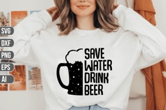 Save Water Drink Beer Svg, Beer Svg. Product Image 1