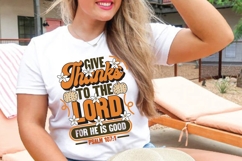 Give Thanks To the Lord for He Is Good Svg, Christian Svg Product Image 4