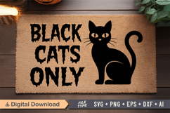 Black Cats Only SVG | Halloween Doormat SVG | Doormat SVG Product Image 2