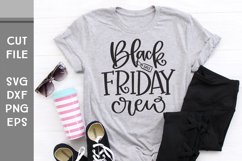 Black Friday Crew, Hand Lettered Group T-Shirt SVG Product Image 1