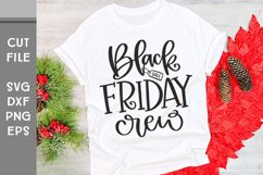 Black Friday Crew, Hand Lettered Group T-Shirt SVG Product Image 3