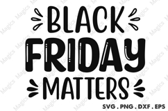 Black Friday Matters SVG, Black Friday SVG, Shopping Svg Product Image 1
