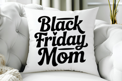 Black Friday Mom SVG, Black Friday SVG, Black Friday Shirt Product Image 5