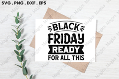 Black Friday Ready For All This SVG, Black Friday SVG Product Image 3