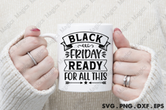 Black Friday Ready For All This SVG, Black Friday SVG Product Image 4