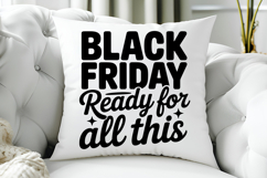 Black Friday Ready For All This SVG, Black Friday SVG Product Image 5