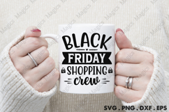 Black Friday Shopping Crew SVG, Black Friday SVG, Shopping Product Image 4