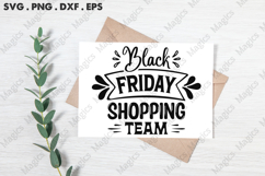 Black Friday Shopping Team SVG, Black Friday SVG, Shopping Product Image 3