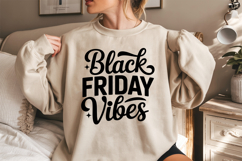 Black Friday Vibes SVG, Black Friday SVG, Black Friday Shirt Product Image 2