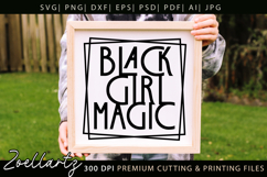 Black Girl Magic SVG PNG EPS DXF Juneteenth SVG Freedom Day Product Image 3