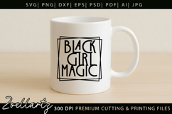 Black Girl Magic SVG PNG EPS DXF Juneteenth SVG Freedom Day Product Image 4