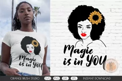 Black Girl Magic SVG for Cricut Afro Melanin Blessed Woman