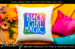 Black Girl Magic SVG for Cricut Juneteenth SVG Freedom Day Product Image 7