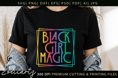 Black Girl Magic SVG PNG EPS DXF Juneteenth SVG Freedom Day Product Image 7