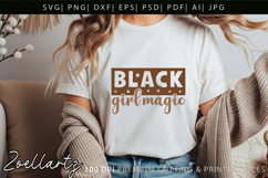 Black Girl Magic SVG PNG EPS DXF Juneteenth SVG Freedom Day Product Image 2