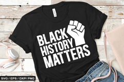 Black History Matters - Black History SVG Design Product Image 1