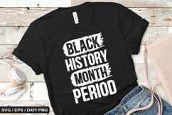 Black History Month Period - Black History SVG Design Product Image 1