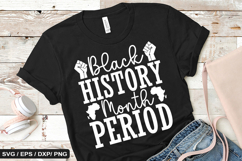 Black history month period - Black History SVG Design Product Image 1