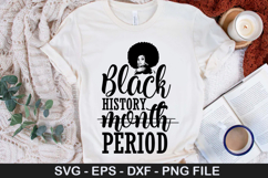 Black history month period SVG - Black Woman Design Product Image 1