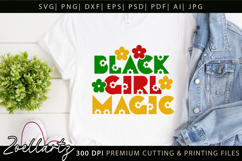 Black Girl Magic SVG PNG EPS DXF Juneteenth SVG Freedom Day Product Image 4
