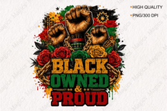 Black Owned and Proud PNG for Juneteenth and African America Product Image 1