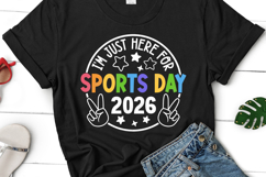 I'm just here for Sports day 2026 SVG, Field Day Teacher PNG Product Image 1