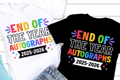 End Of The Year Autographs SVG, Last Day of School Shirt PNG Product Image 1
