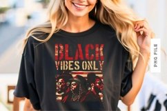 Black Vibes Only T shirt Design