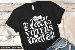 Black voters matter - Black History SVG Design Product Image 1