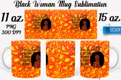 Black Woman 11Oz 15Oz Mug Design | Quotes PNG Design v.2 Product Image 1