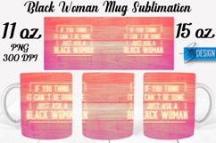 Black Woman 11Oz 15Oz Mug Design | Quotes PNG Design v.2 Product Image 1