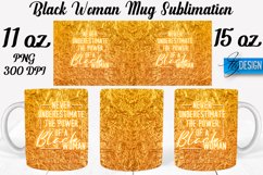 Black Woman 11Oz 15Oz Mug Design | Quotes PNG Design v.2 Product Image 1