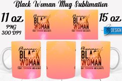 Black Woman 11Oz 15Oz Mug Design | Quotes PNG Design v.2 Product Image 1